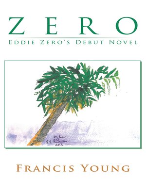 cover image of Zero--Eddie Zero's Debut Novel